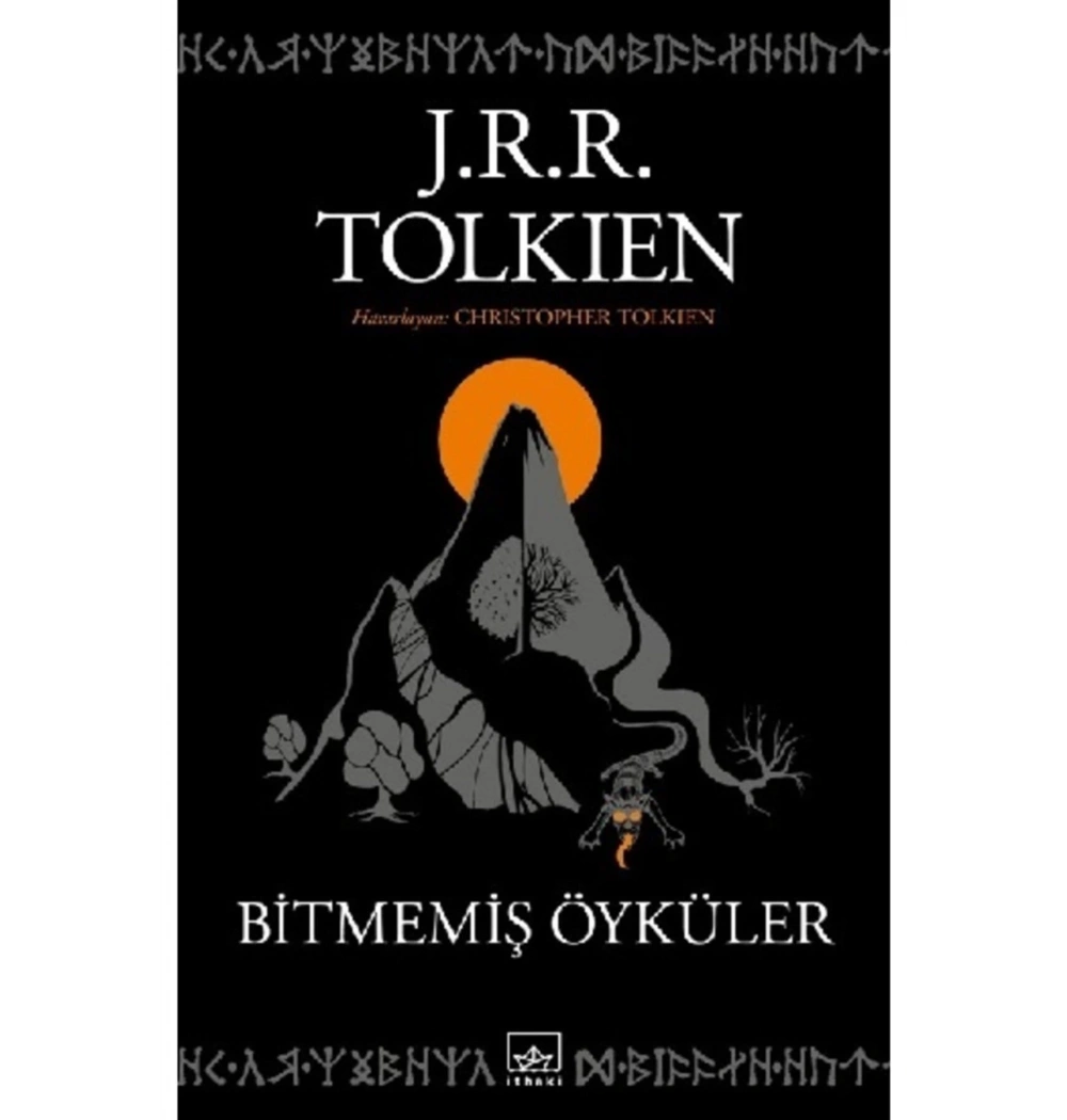 Bitmemiş Öyküler J.R.R.Tolkıen  İthaki