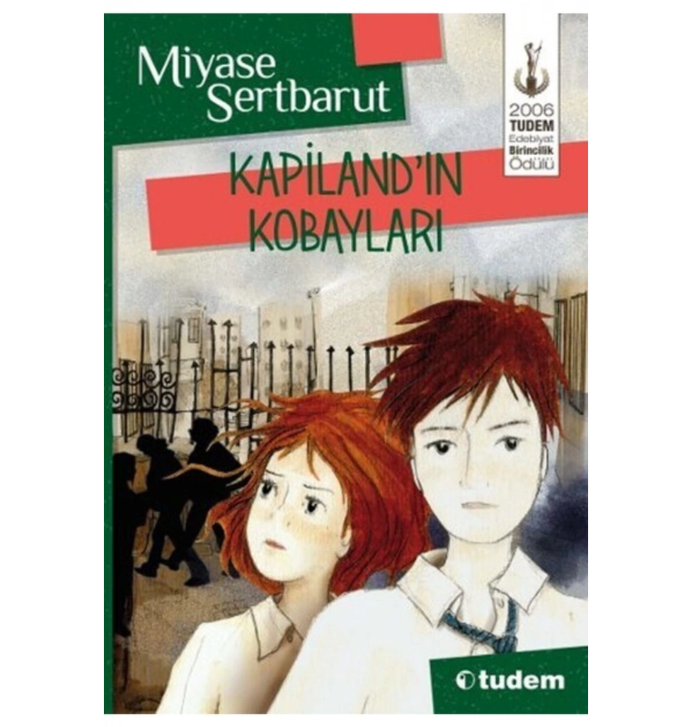 Kapilandın Kobayları Miyase Sertbarut Tudem