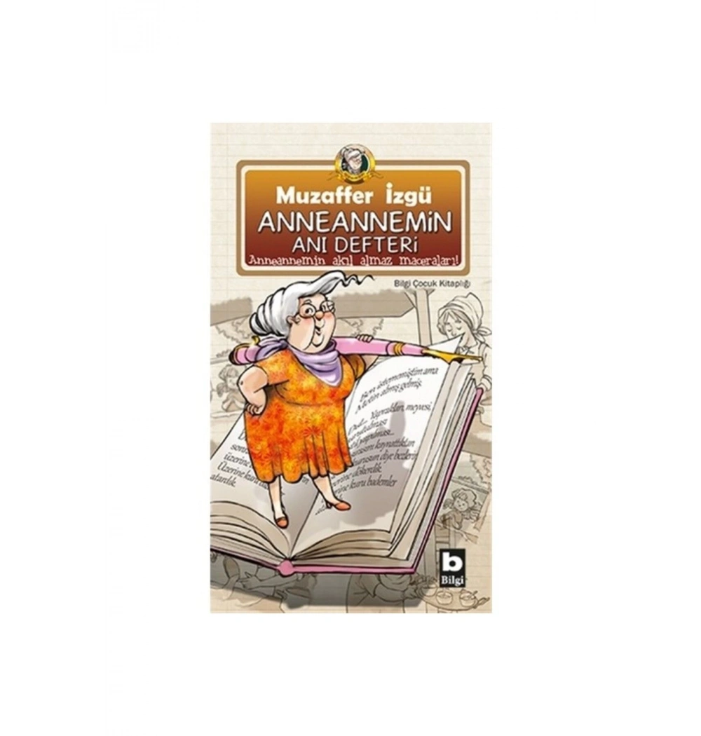 Anneannemin Anı Defteri - Muzaffer İzgü  Bilgi