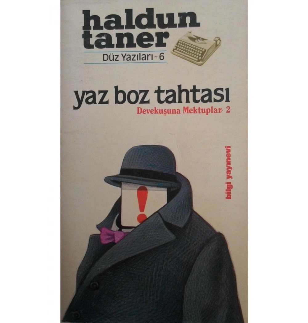 Devekuşuna Mektuplar 2 Yaz Boz Tahtası Haldun Taner Bilgi