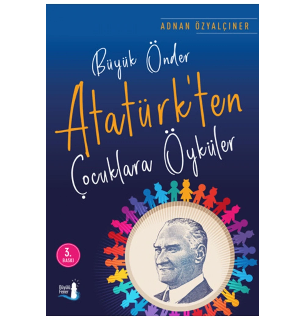 Büyük Önder Atatürkten Çocuklara Öyküler  Büyülü  Fener