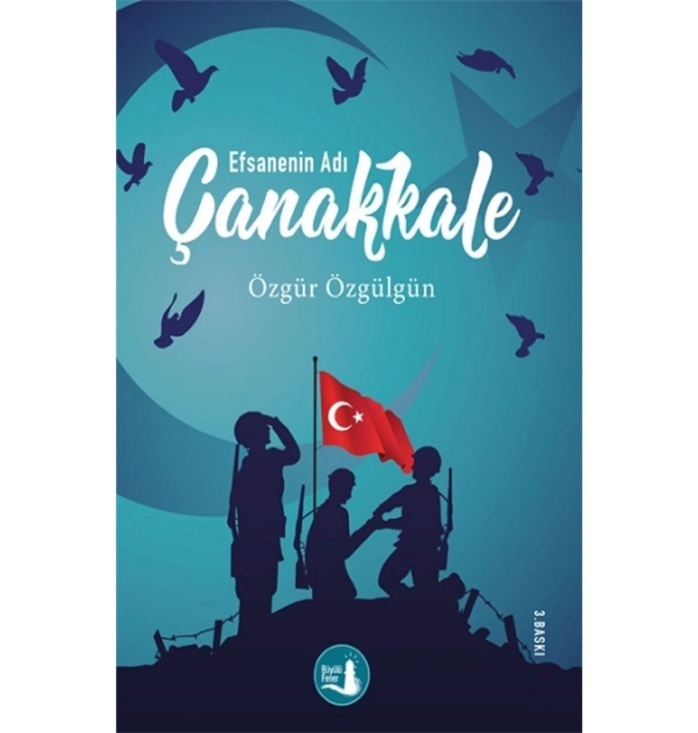 Çanakkale Efsanenin Adı   Büyülü Fener