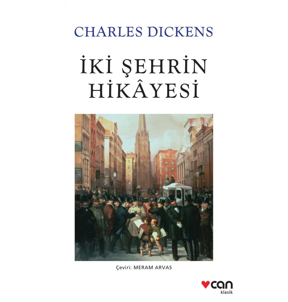 İki Şehrin Hikayesi Charles Dıckens Can Yayınları