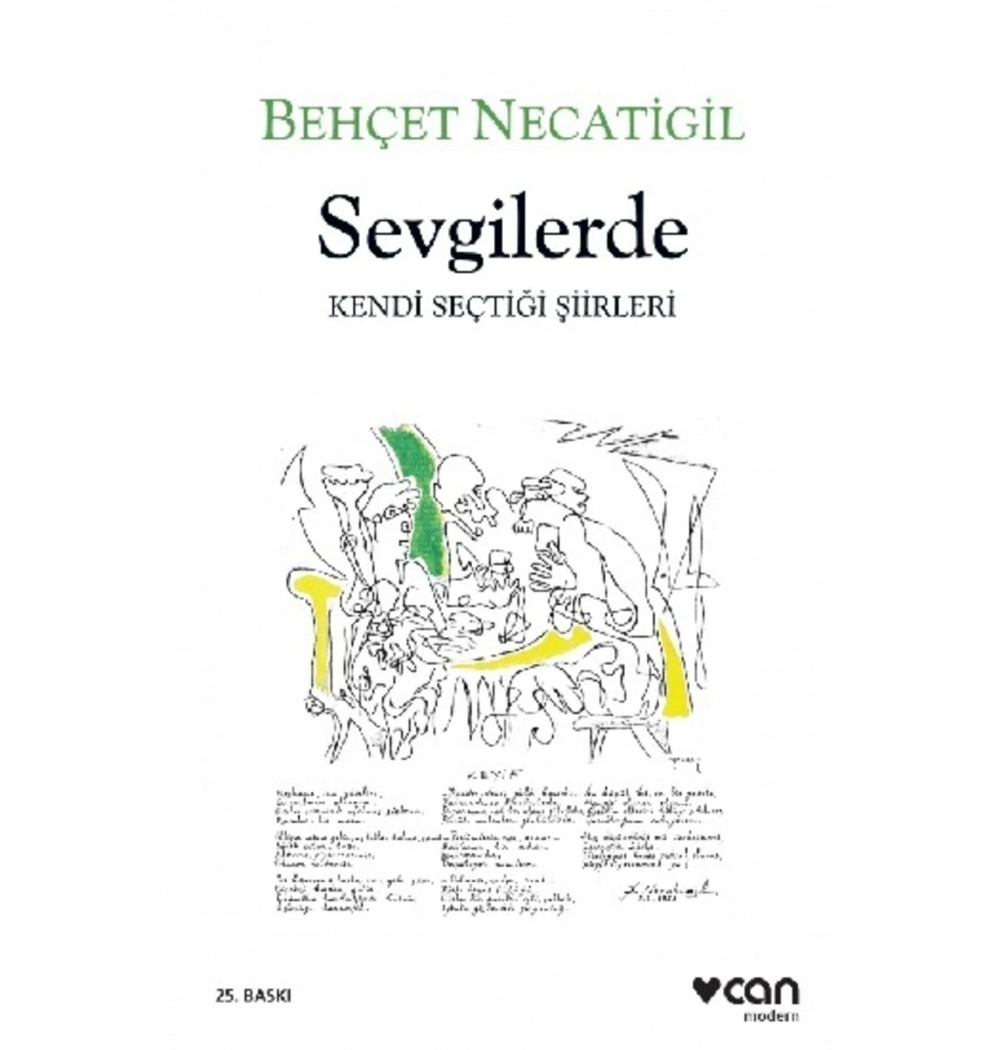 Sevgilerde / Kendi Seçtiği Şiirler B.Necatigil Can Y.
