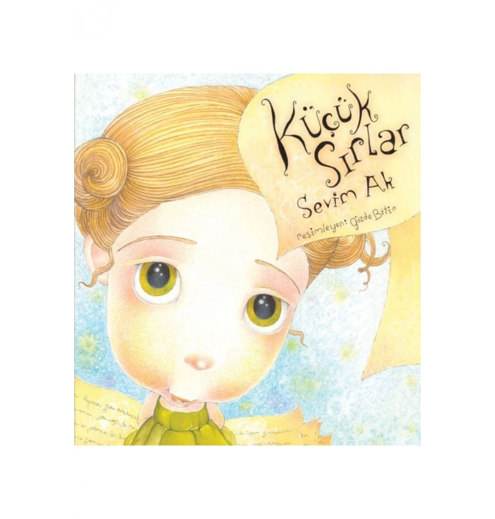 Küçük Sırlar - Sevim Ak - Can