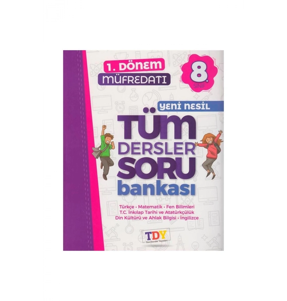 Tdy 8.Sınıf Tüm Dersler  1.Dönem Müfredatı Yeni Nesil Soru Bankası