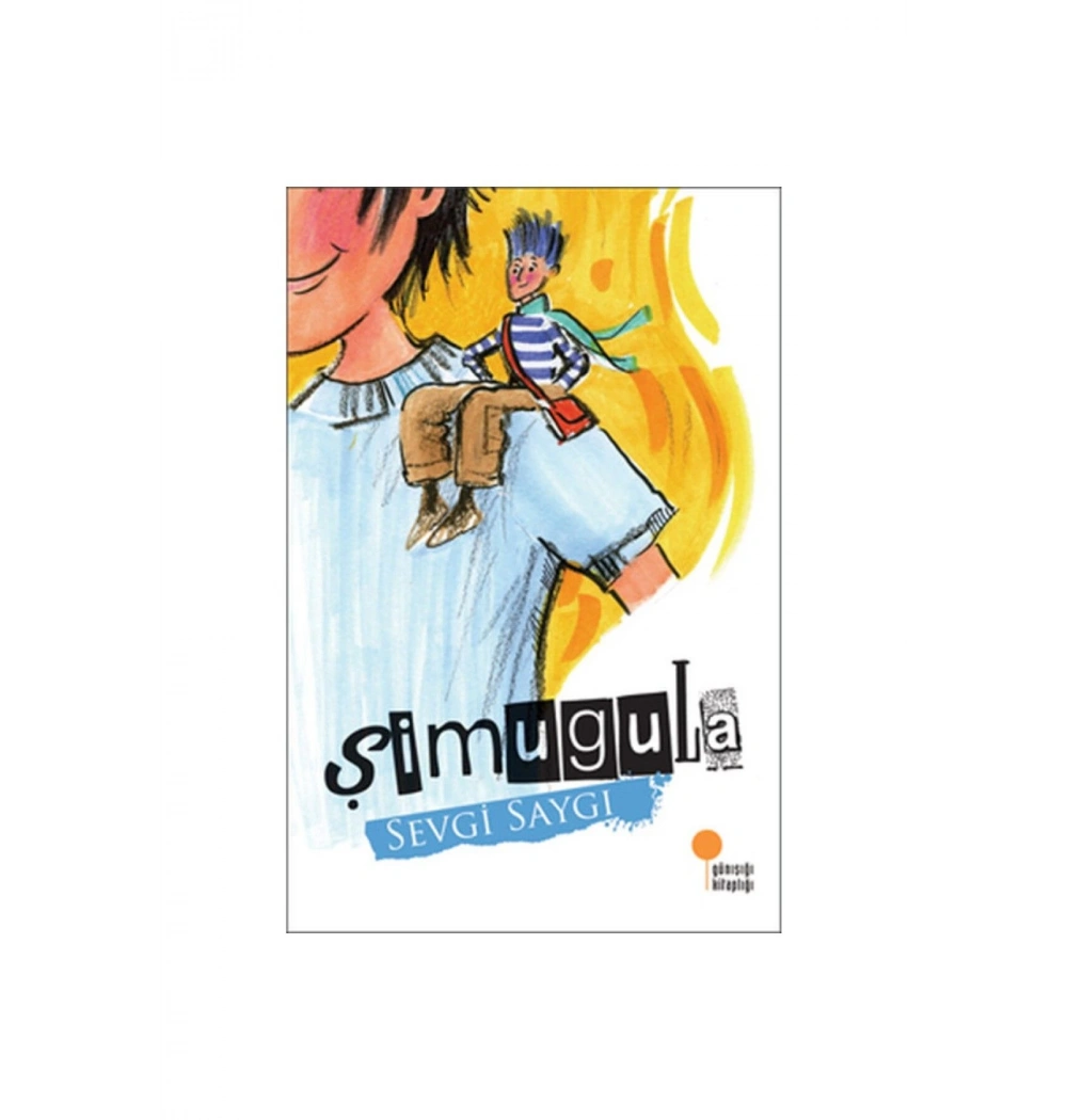 Şimugula Sevgi Saygı Günışığı