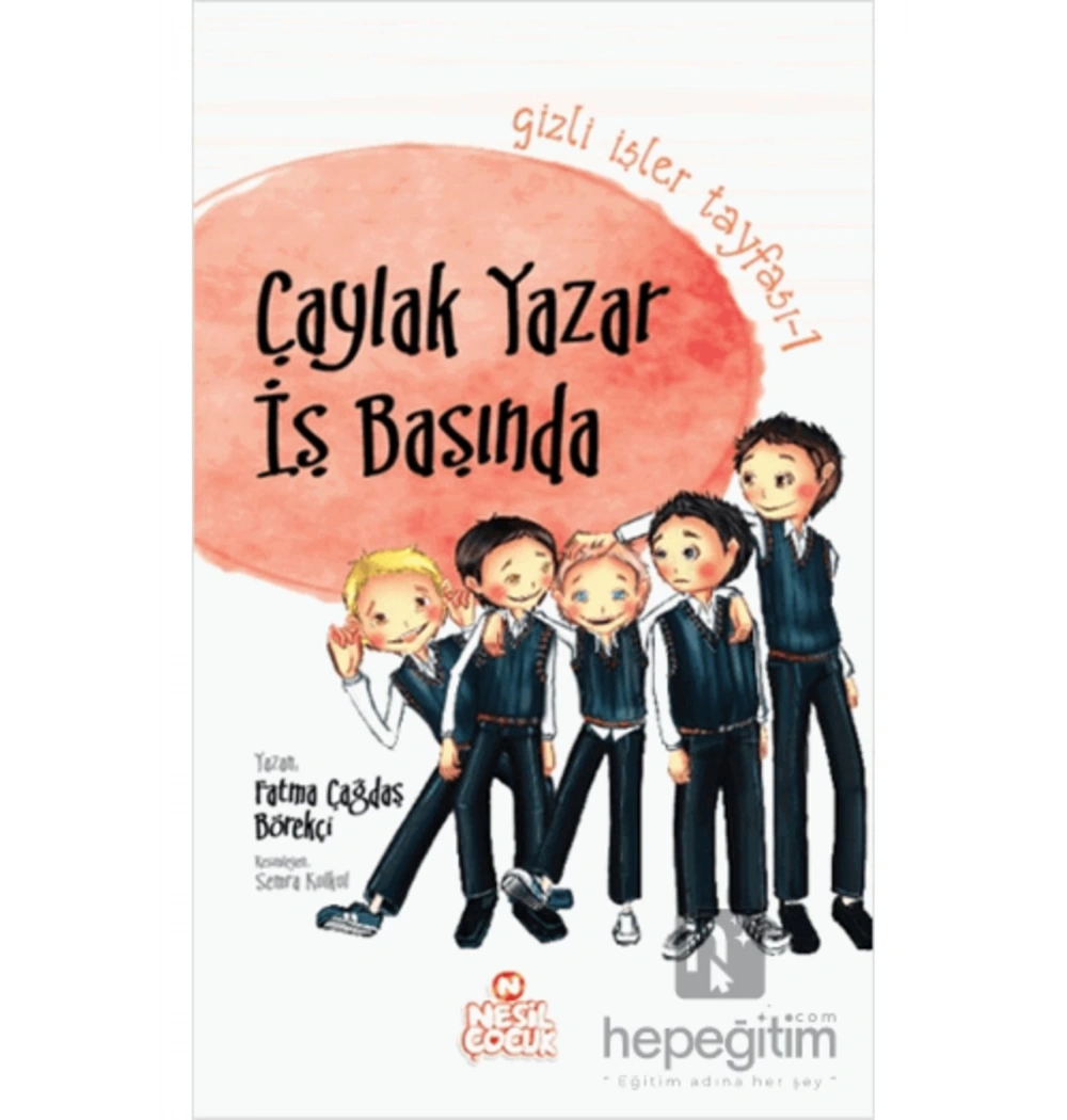 Çaylak Yazar İş Başında  Nesil