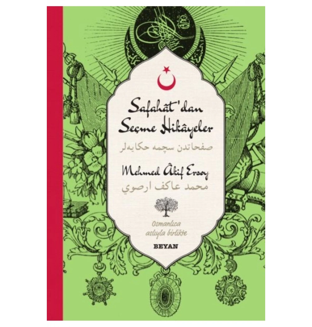 Safahattan Seçme Hikayeler Mehmet A. Ersoy Osmanlıca  Türkçe