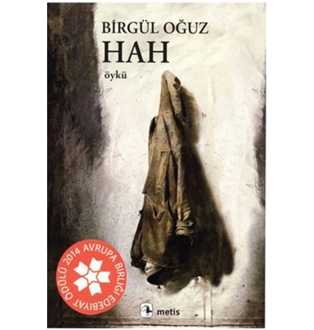 Hah-Birgül Oğuz   Öykü- Metis