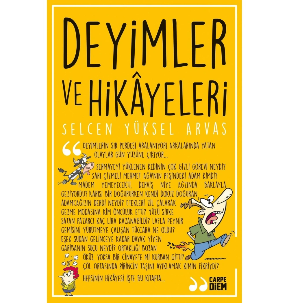 Deyimler Ve Hikayeleri Carpedıem