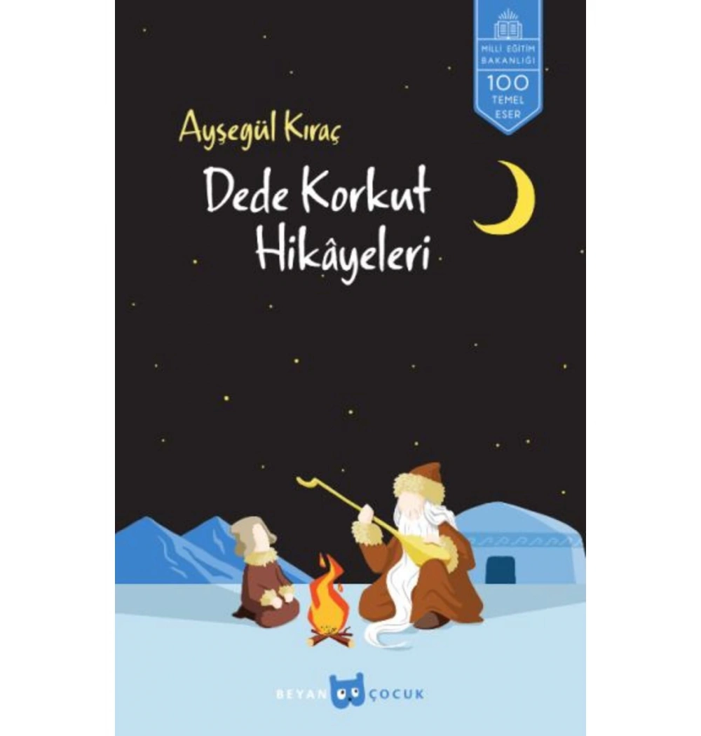 Dede Korkut Hikayeleri  İlköğretim   Beyan