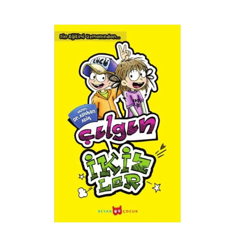 Çılgın İkizler   Aslıhan Atik  Beyan