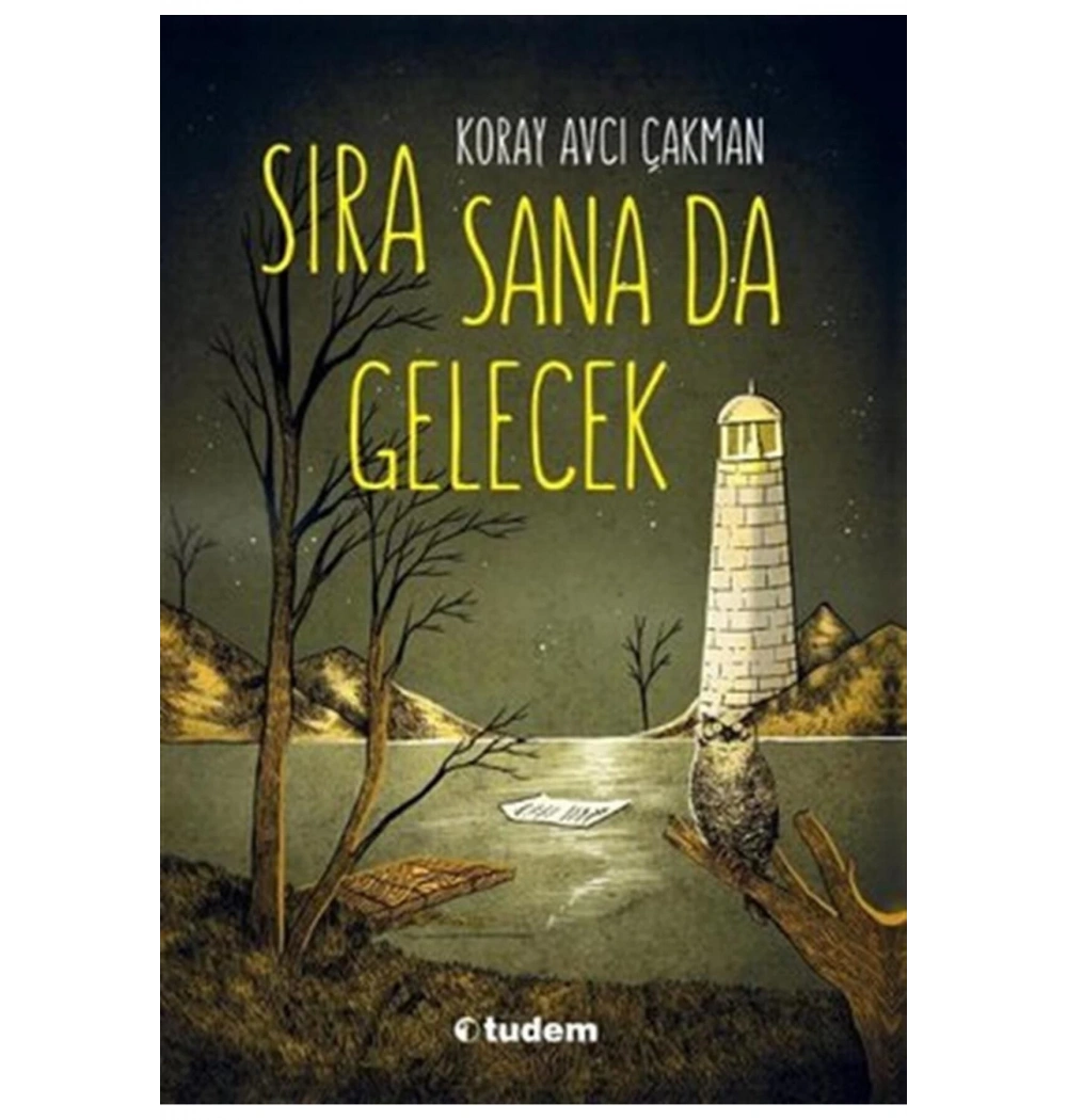 Sıra Sana da Gelecek Koray Avcı Çakman Tudem