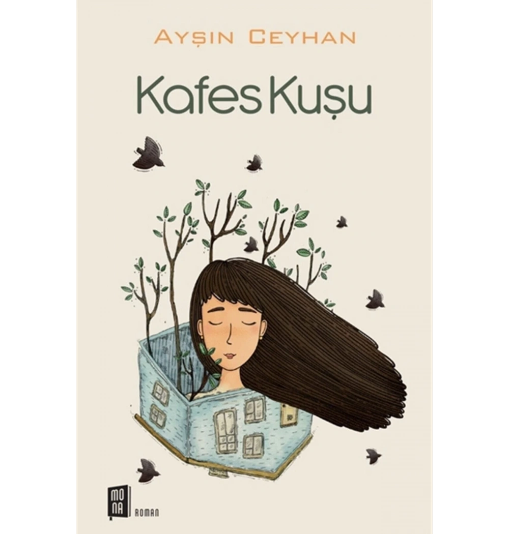 Kafes Kuşu     Ayşın Ceyhan    Mona