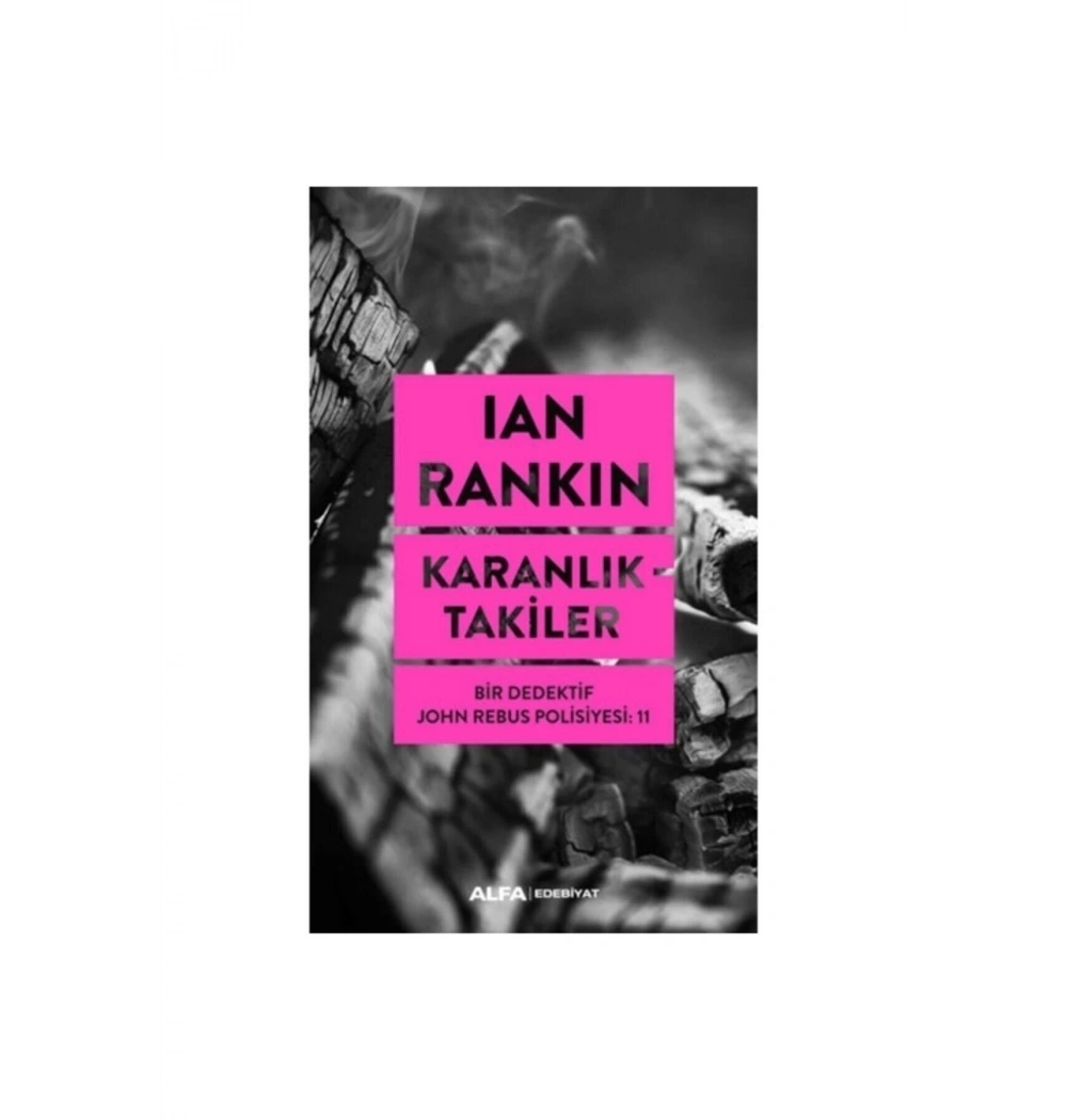 Karanliktaki̇Ler Ian Rankin Alfa Basım