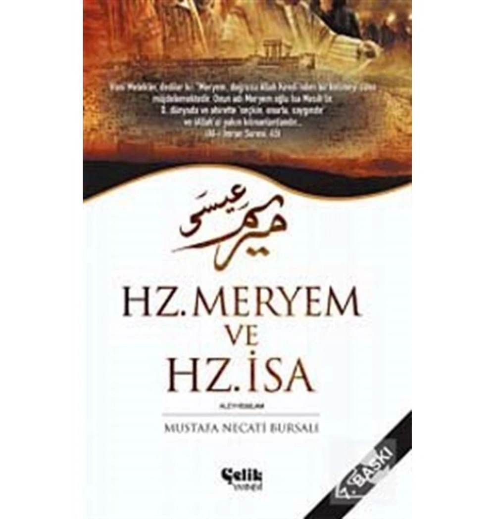 Hz.Meryem Ve Hz.İsa Mustafa Necati Bursalı Çelik Yayınevi