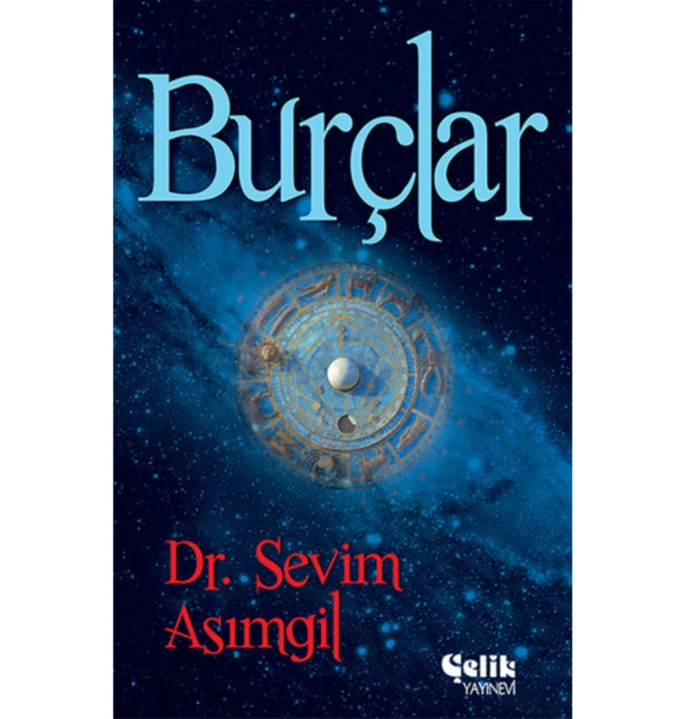 Burçlar   Sevim Asımgil      Çelik