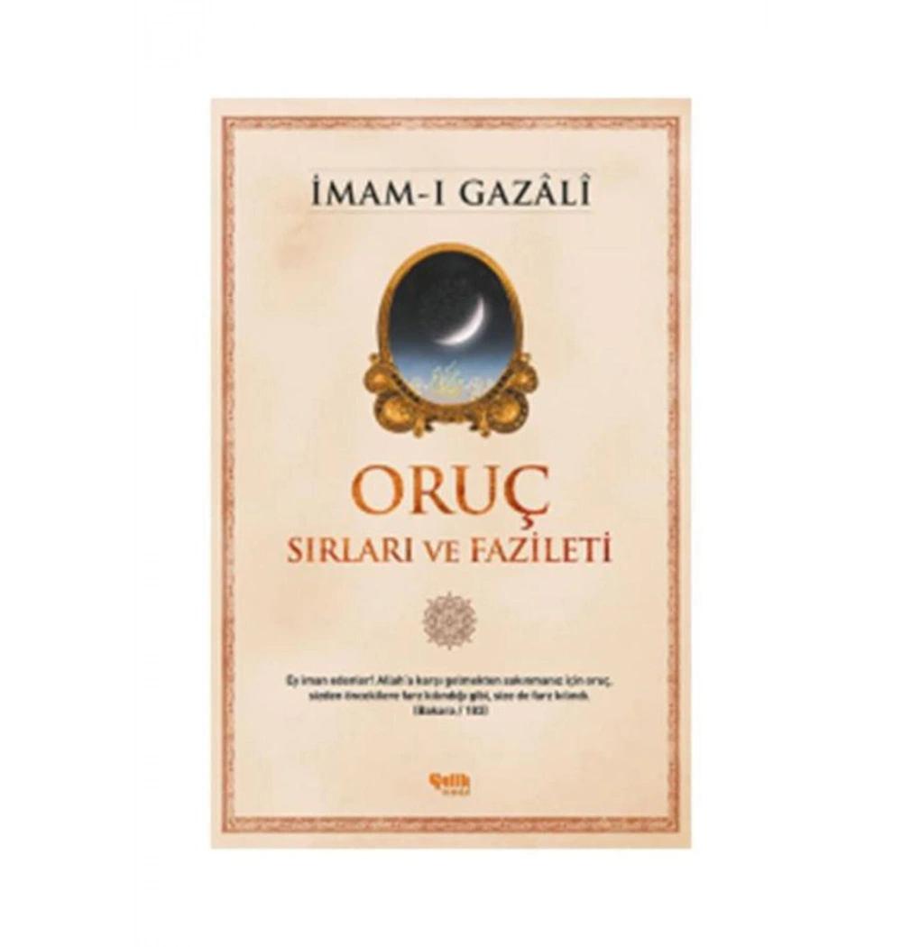 Oruç Sırları Ve Fazileti  İmamı Gazali  Çelik Yayın