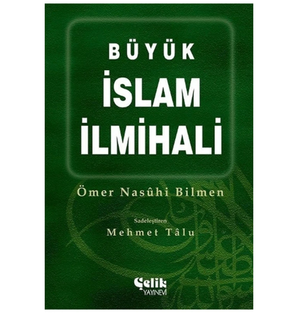 Büyük İslam İlmihali  Ö.N.Bilmen  Mehmet Talu  Karton Kapak  İthal Kağıt  Çelik
