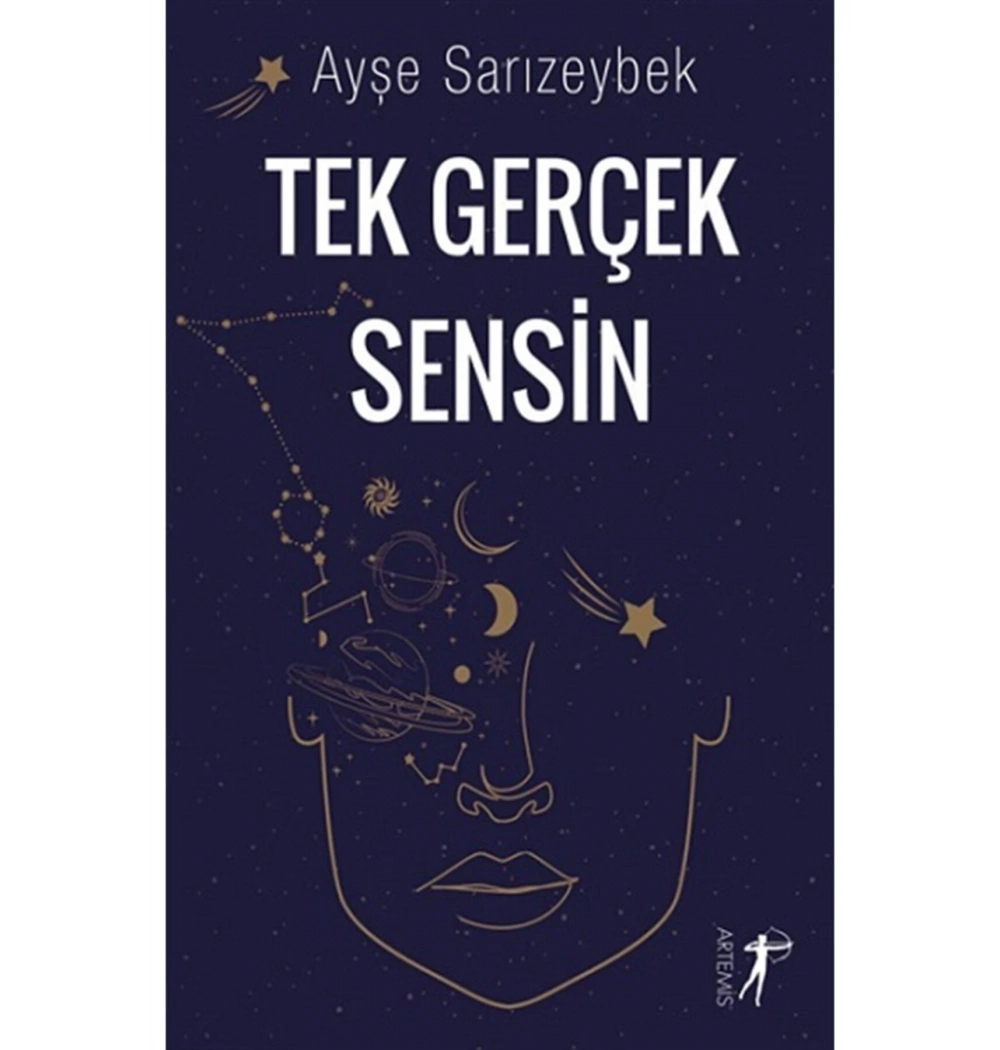 Tek Gerçek Sensin  Ayşe Sarızeybek Artemis