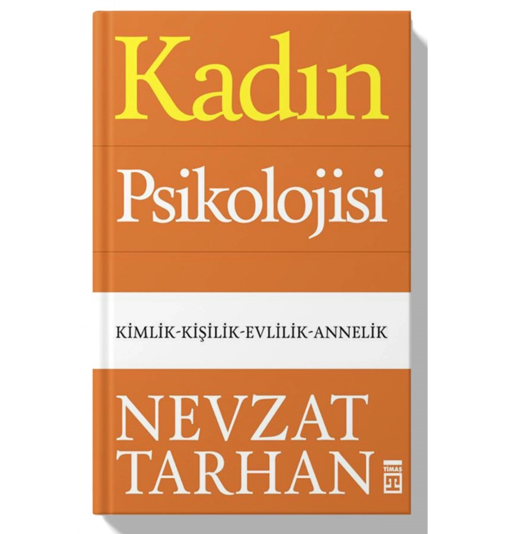 Kadın Psikolojisi Nevzat Tarhan Timaş