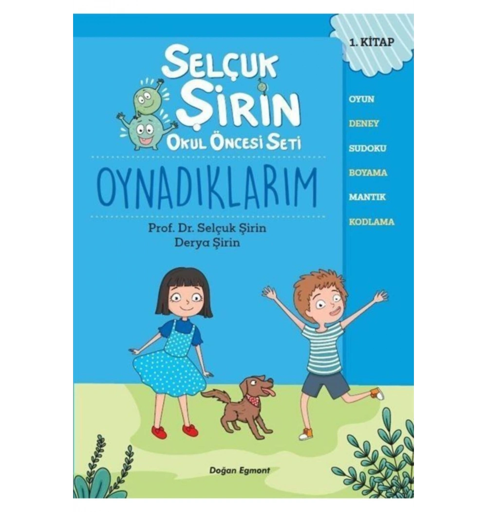 Oynadıklarım  Okul Öncesi Seti 1    Selçuk Şirin   Doğan Egmont