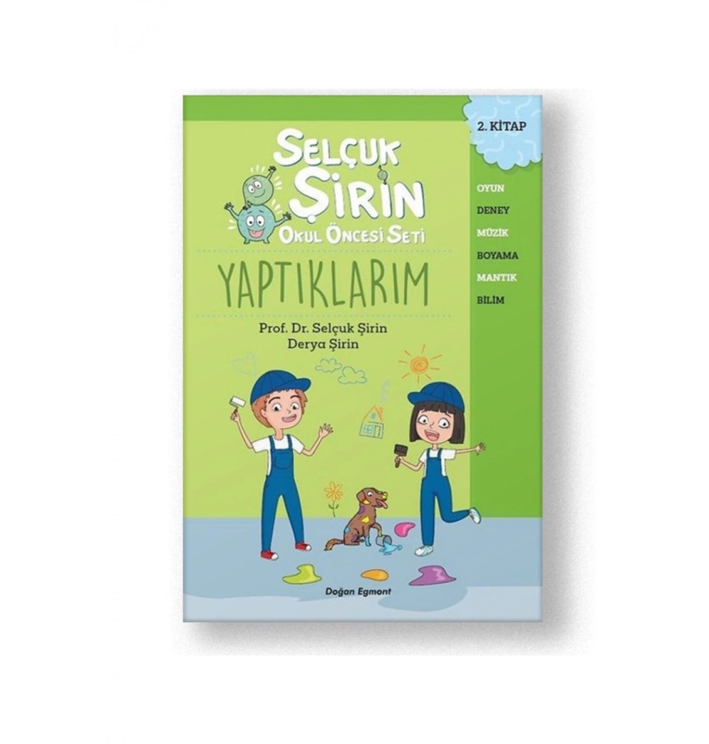 Selçuk Şirin Okul Öncesi Yaptıklarım Doğan Egmont