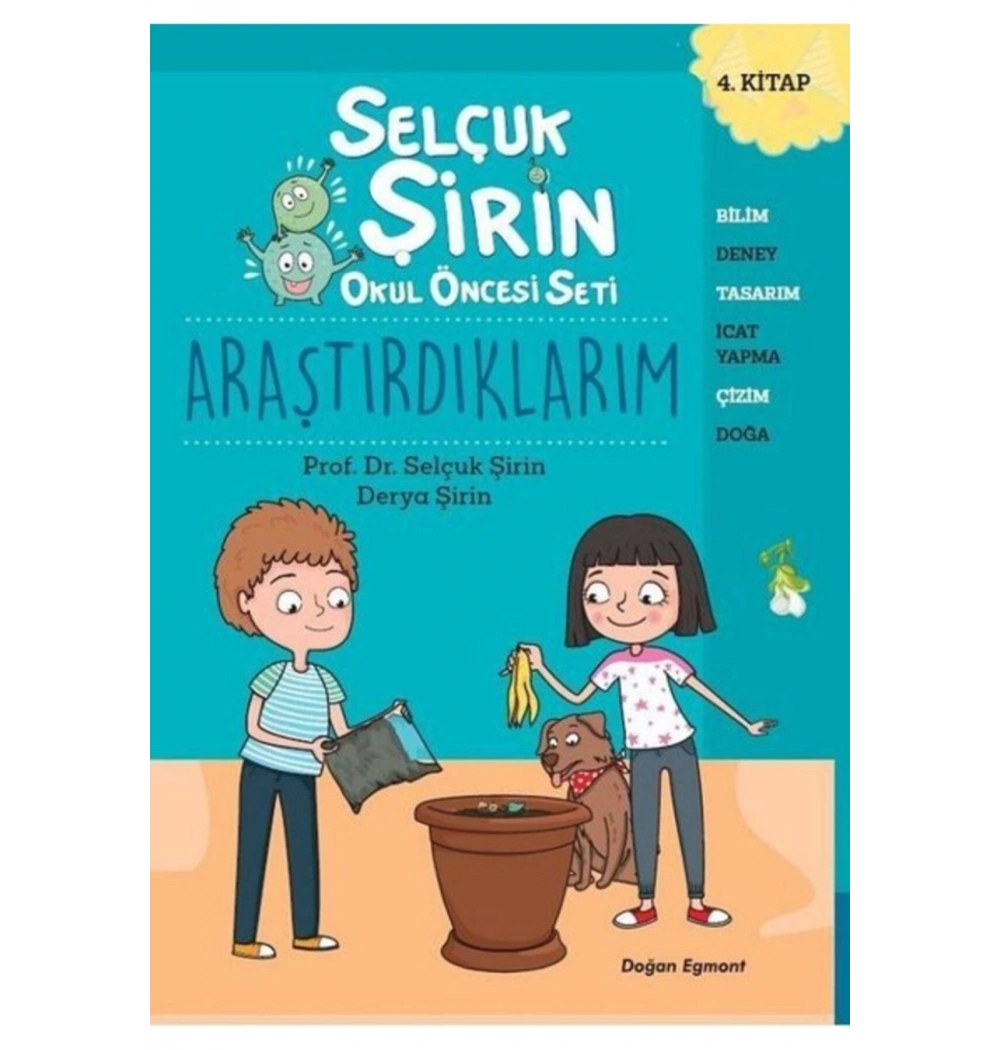 Okul Öncesi Seti  4 Araştırdıklarım  Selçuk Şirin       Doğan