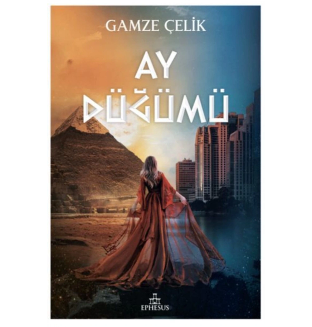 Ay Düğümü Ciltli Gamze Çelik Ephesus