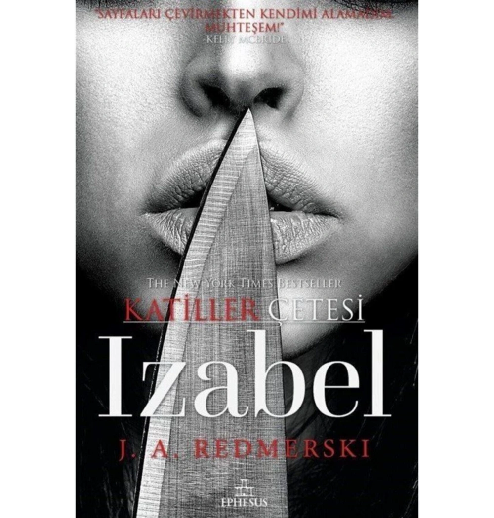 Katiller Çetesi Izabel J.A.Redmerski Ephesus