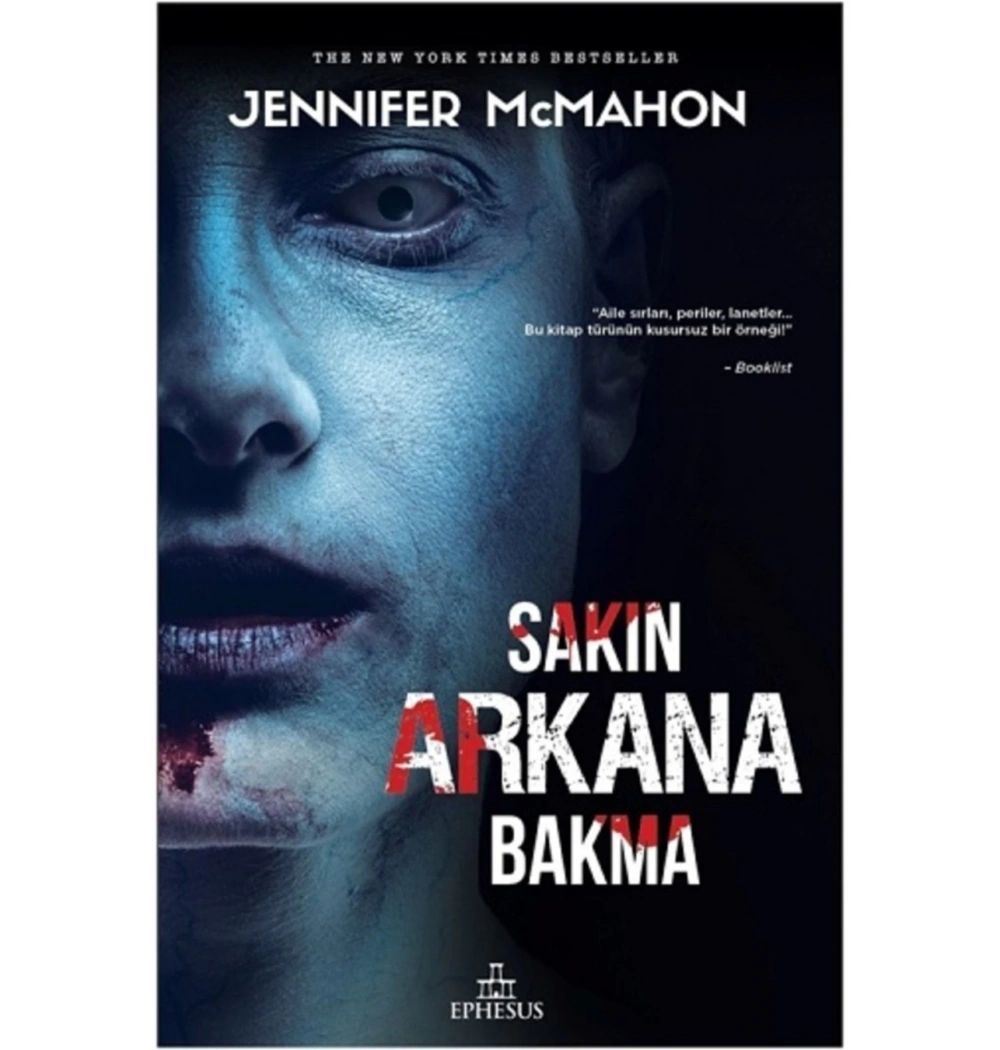Sakın Arkana Bakma   Jennıfer Mcmahon  Ephesus