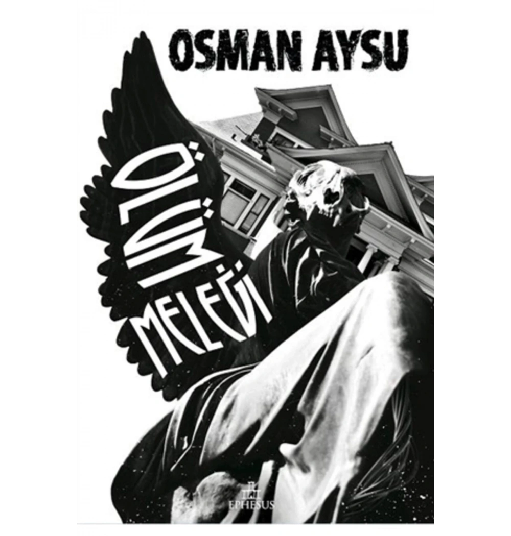 Ölüm Meleği   Osman Aysu  Ephesus