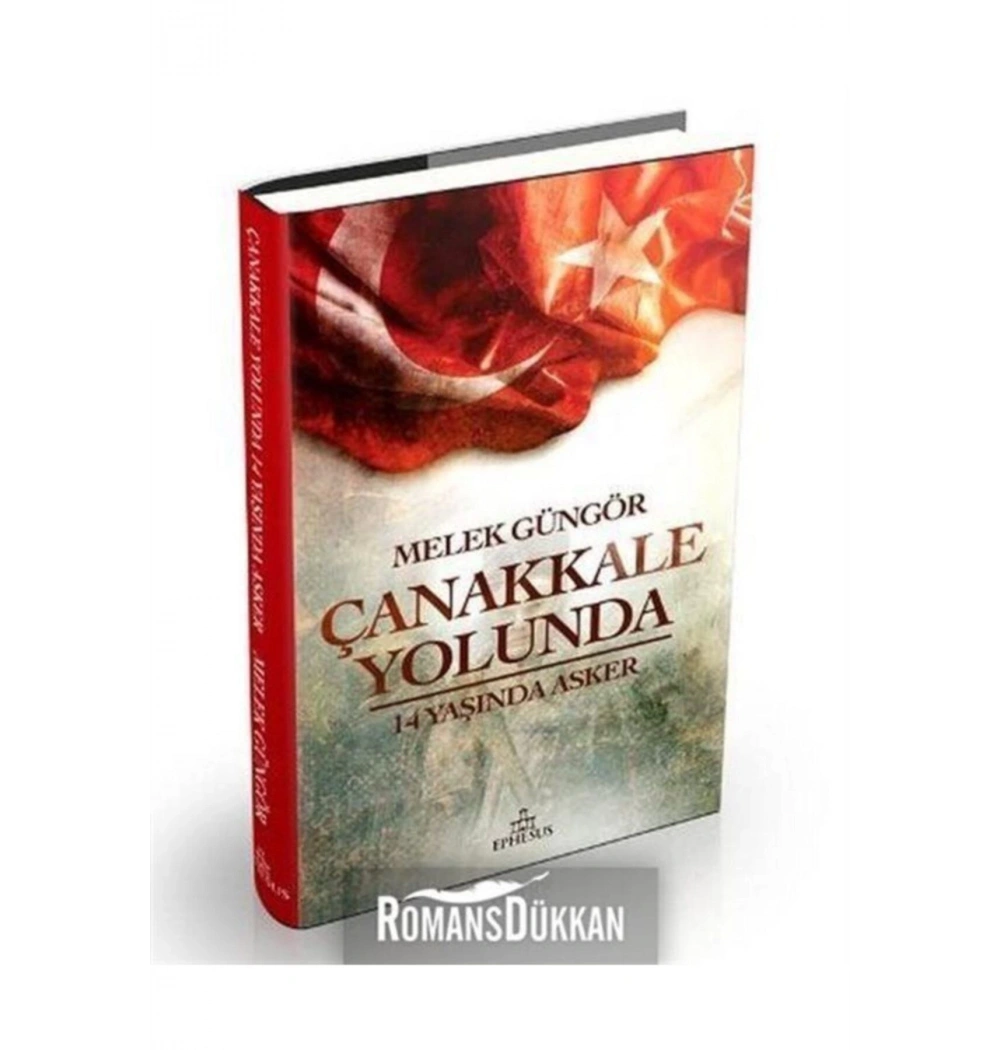 Çanakkale Yolunda 14 Yaşında Asker  Ciltli  Ephesus