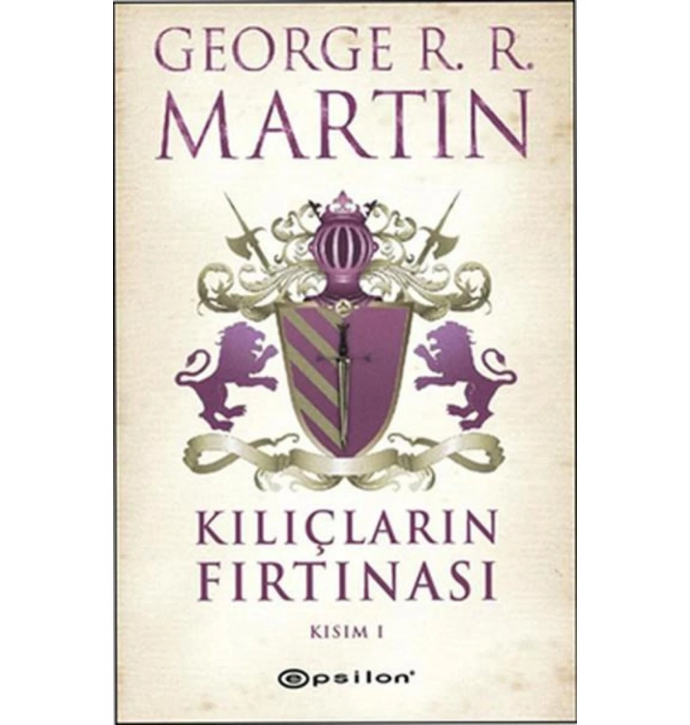 Taht Oyunları  Kılıçların Fırtınası 1 Epsilon