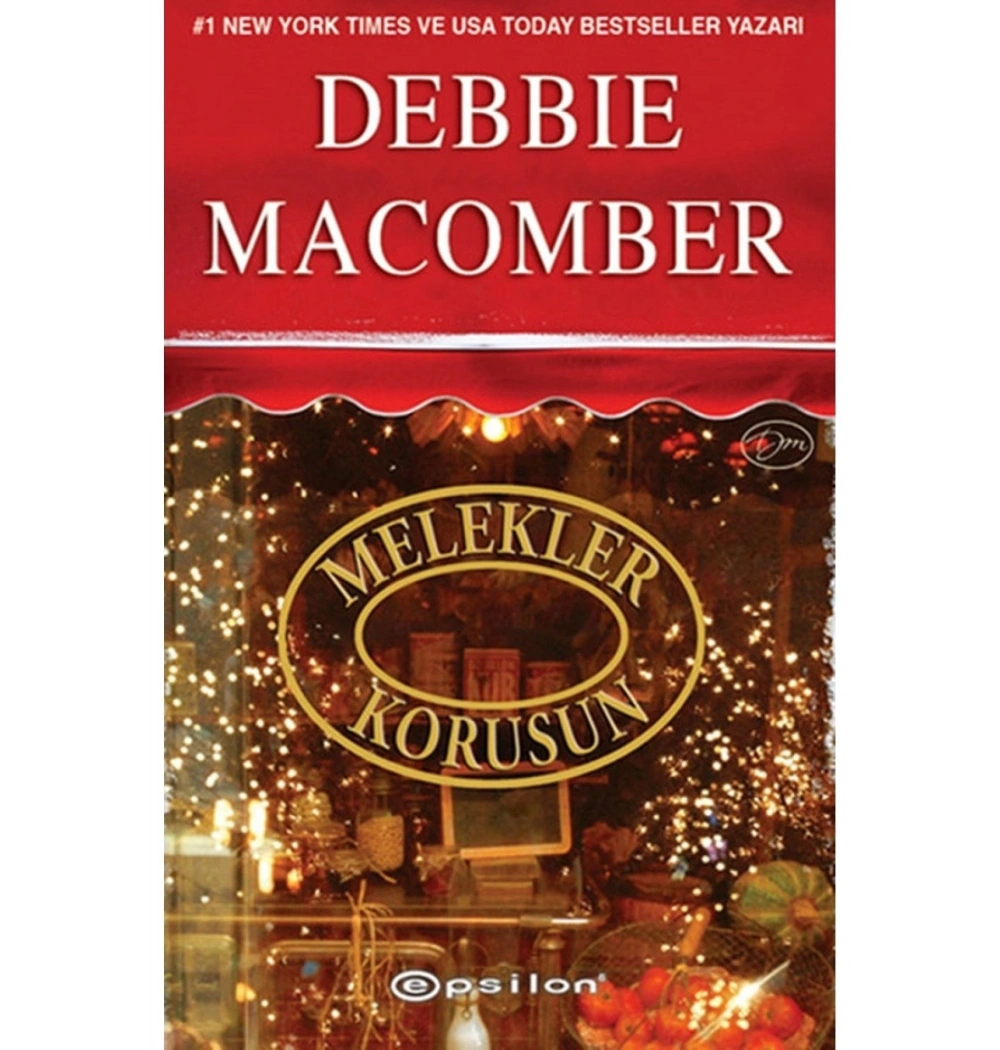 Melekler Korusun  Debbıe Macomber Epsilon