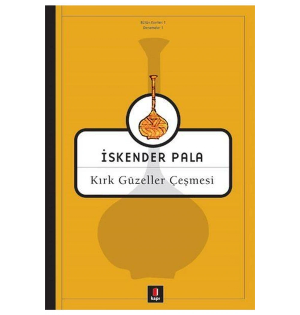 Kırk Güzeller Çeşmesi İskender Pala- Kapı