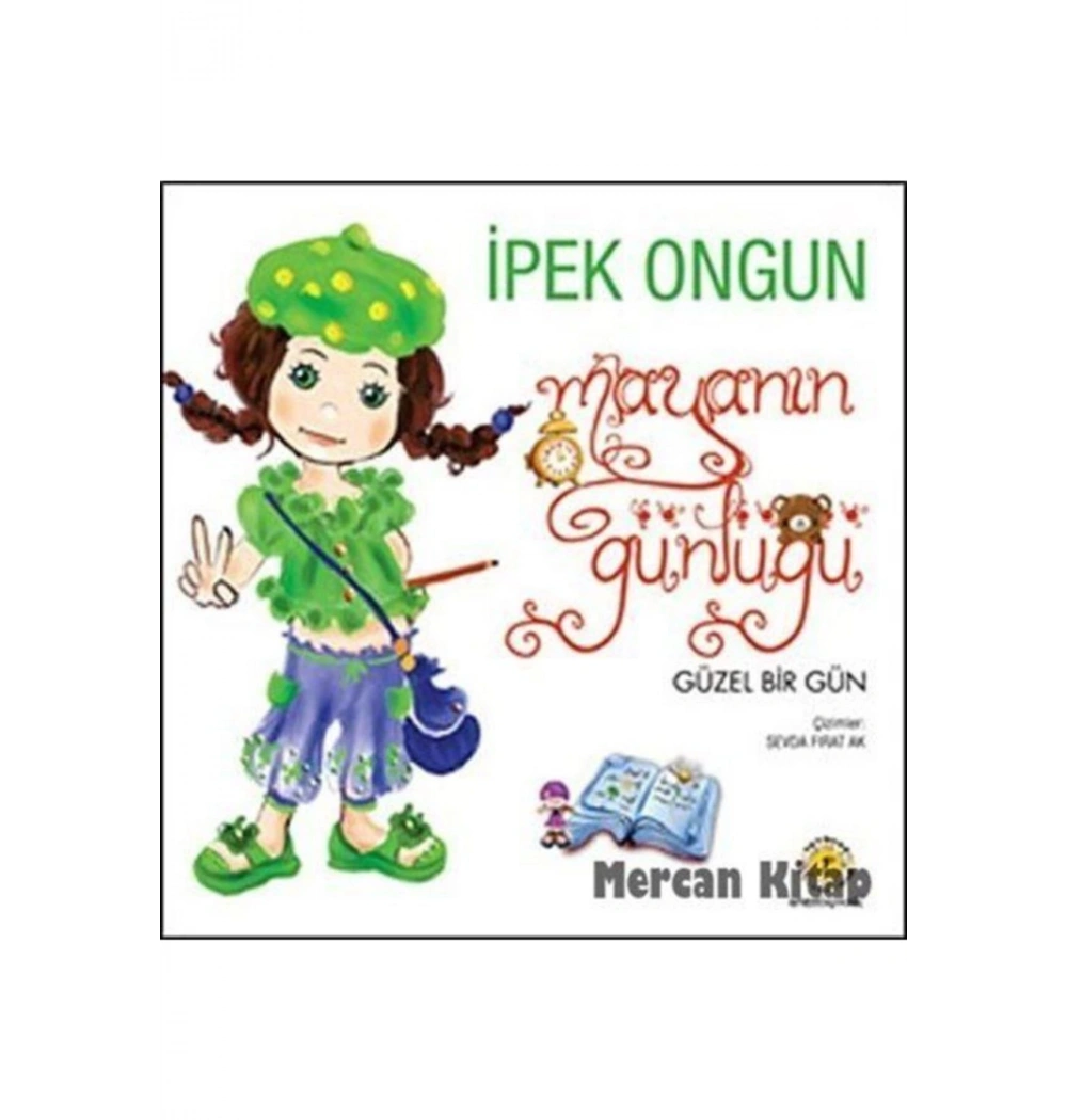 Mayanın Günlüğü Güzel Bir Gün       Artemis
