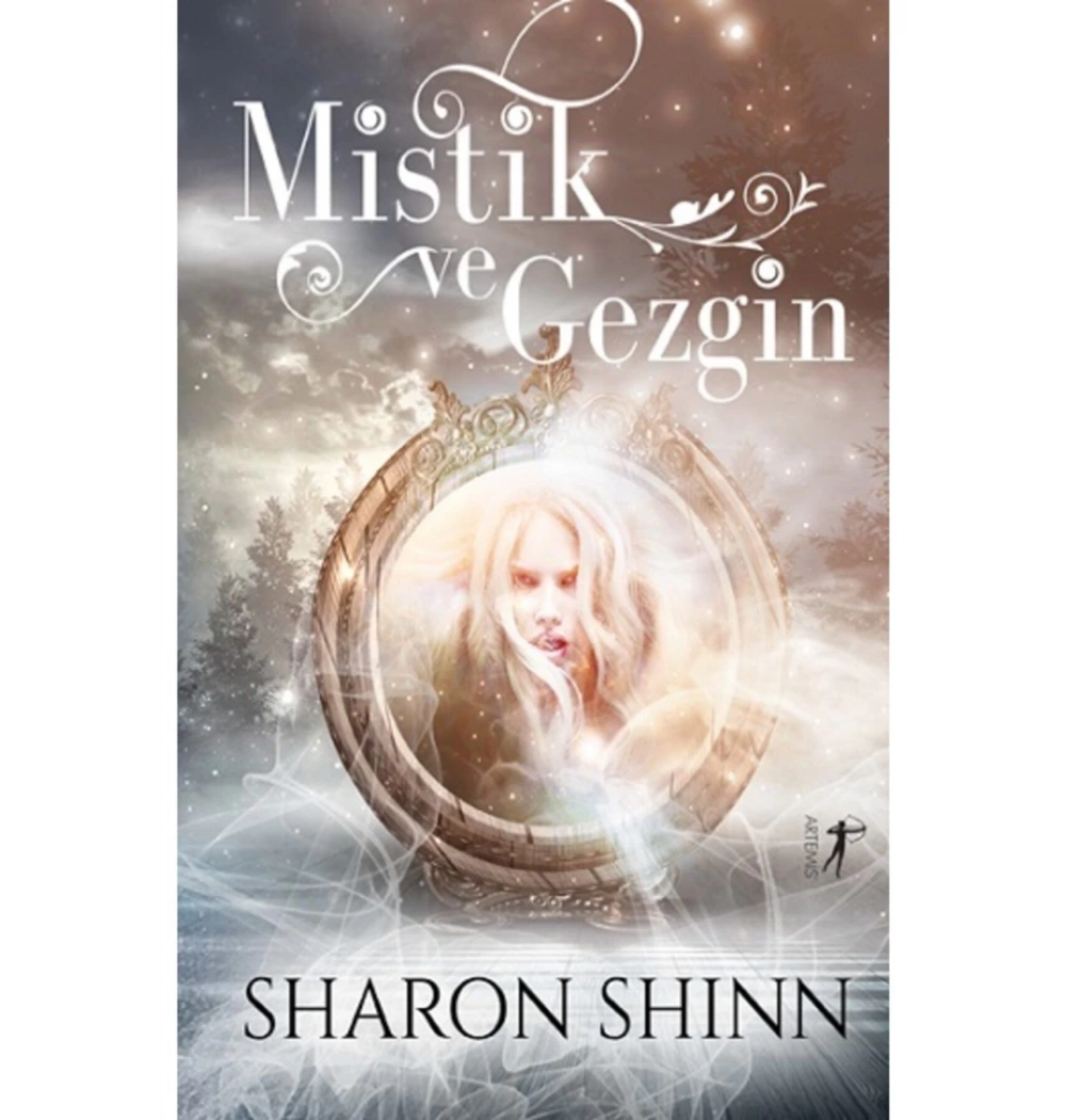 Mistik Ve Gezgin Sharon Shınn Artemis