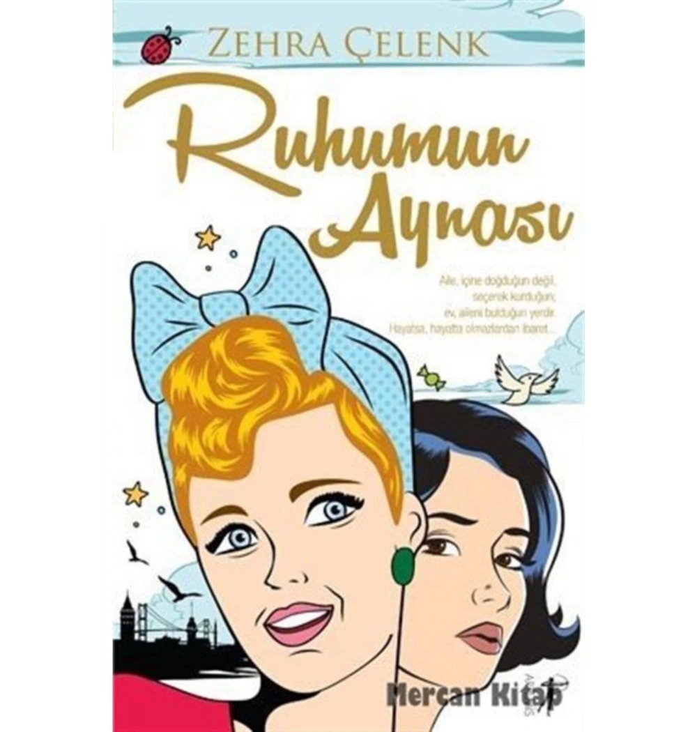 Ruhumun Aynası Zehra Çelenk  Artemis