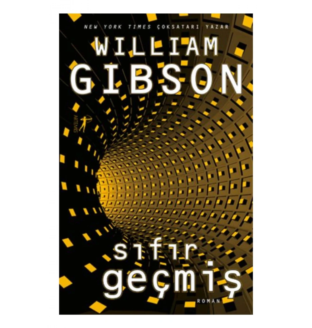 Sıfır Geçmiş Wıllıam Gıbson  Artemis