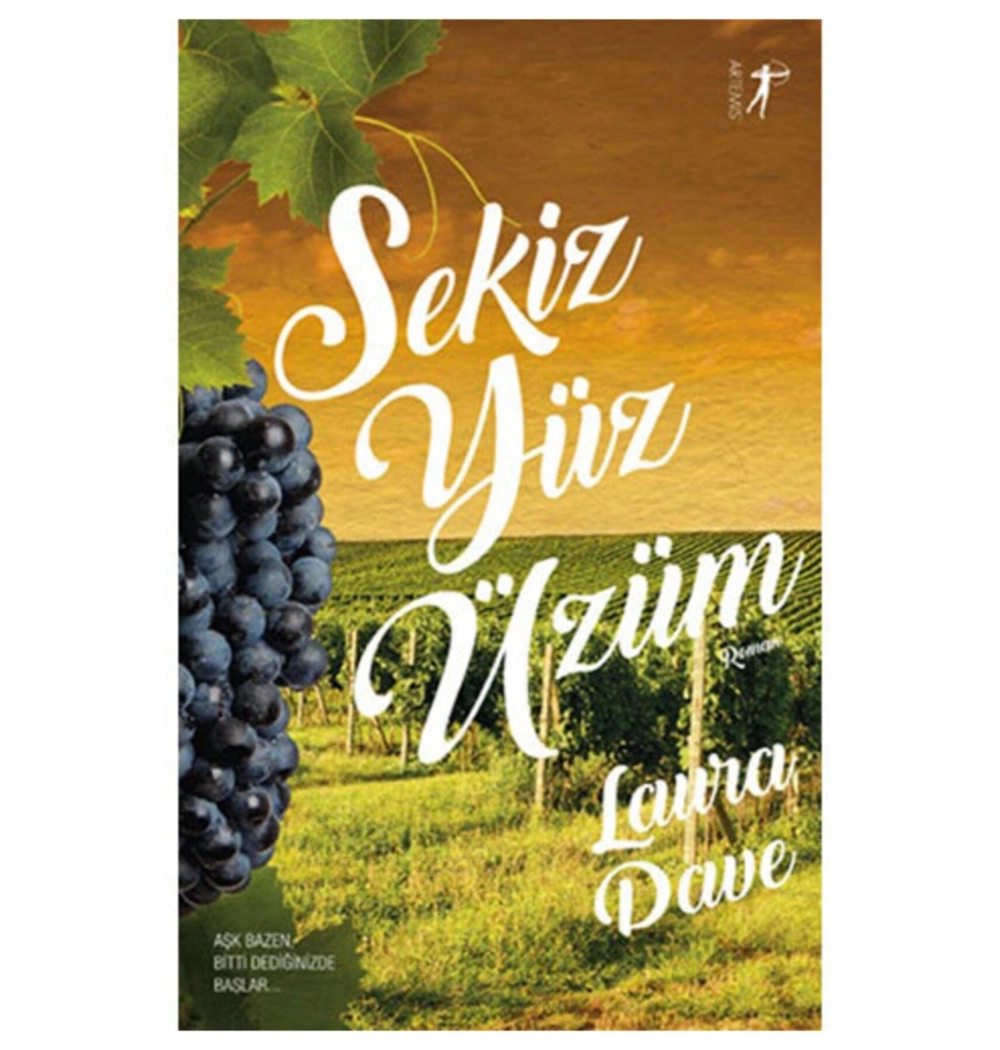 Sekizyüz Üzüm Lawra Dowe  Artemis