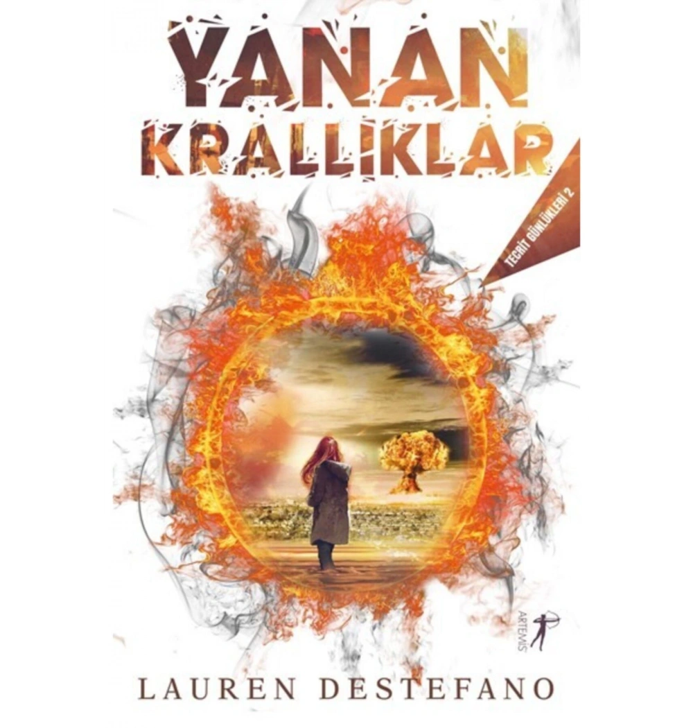 Yanan Krallıklar Lauren Destefano Artemis