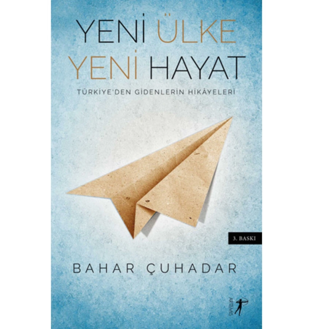 Yeni Ülke Yeni Hayat Bahar Çuhadar Artemis