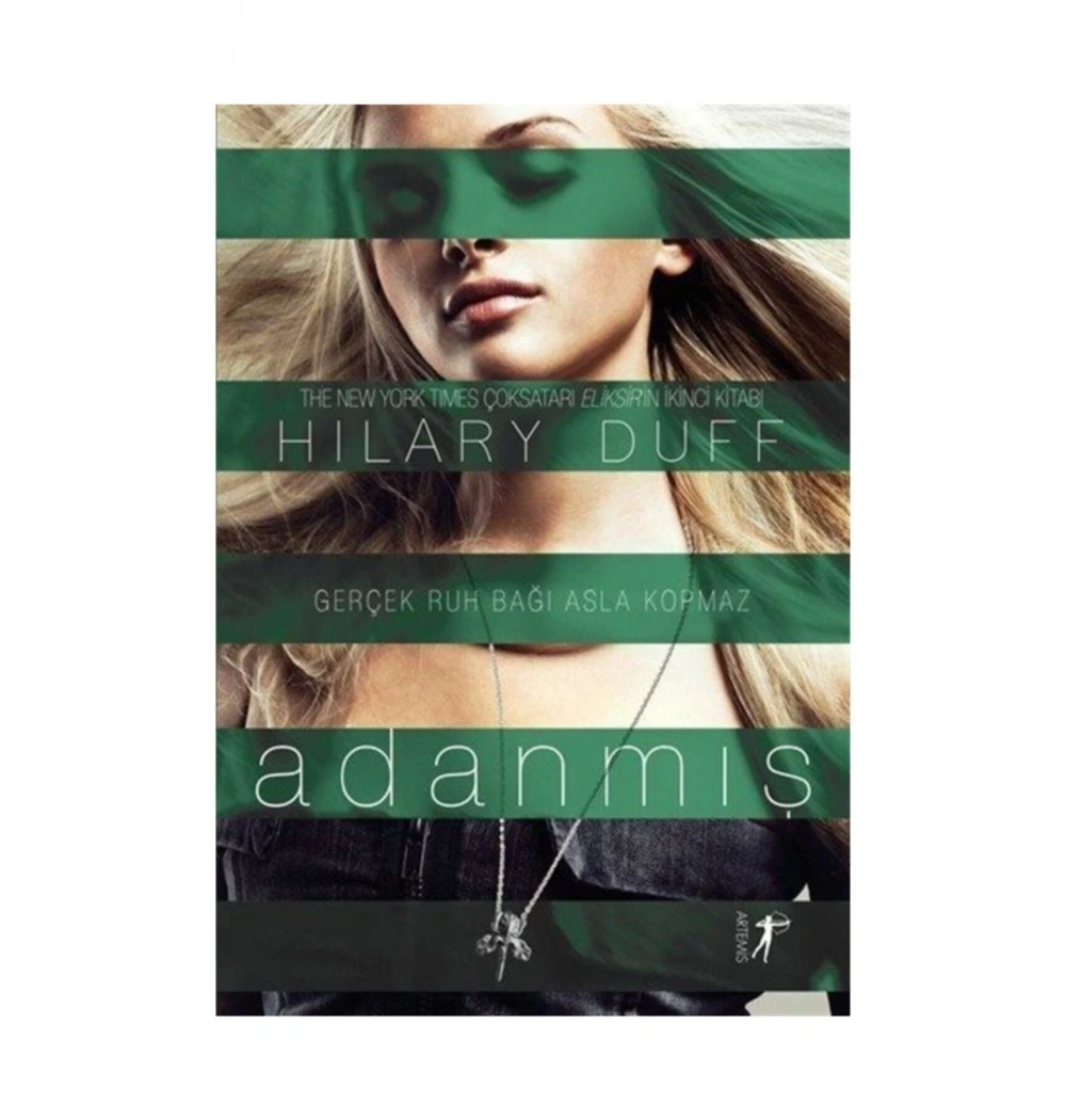 Adanmış Hılary Duff  Artemis