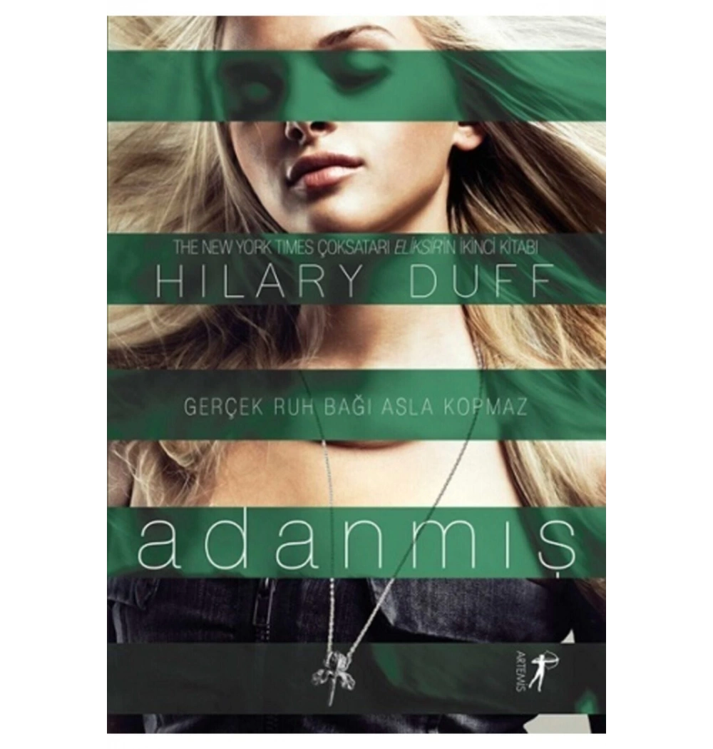 Adanmış Hılary Duff  Artemis