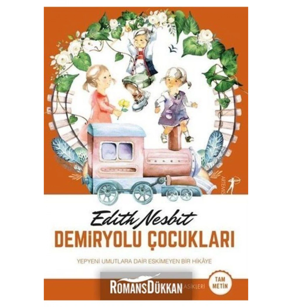 Demiryolu Çocukları Edith Nesbit Artemis