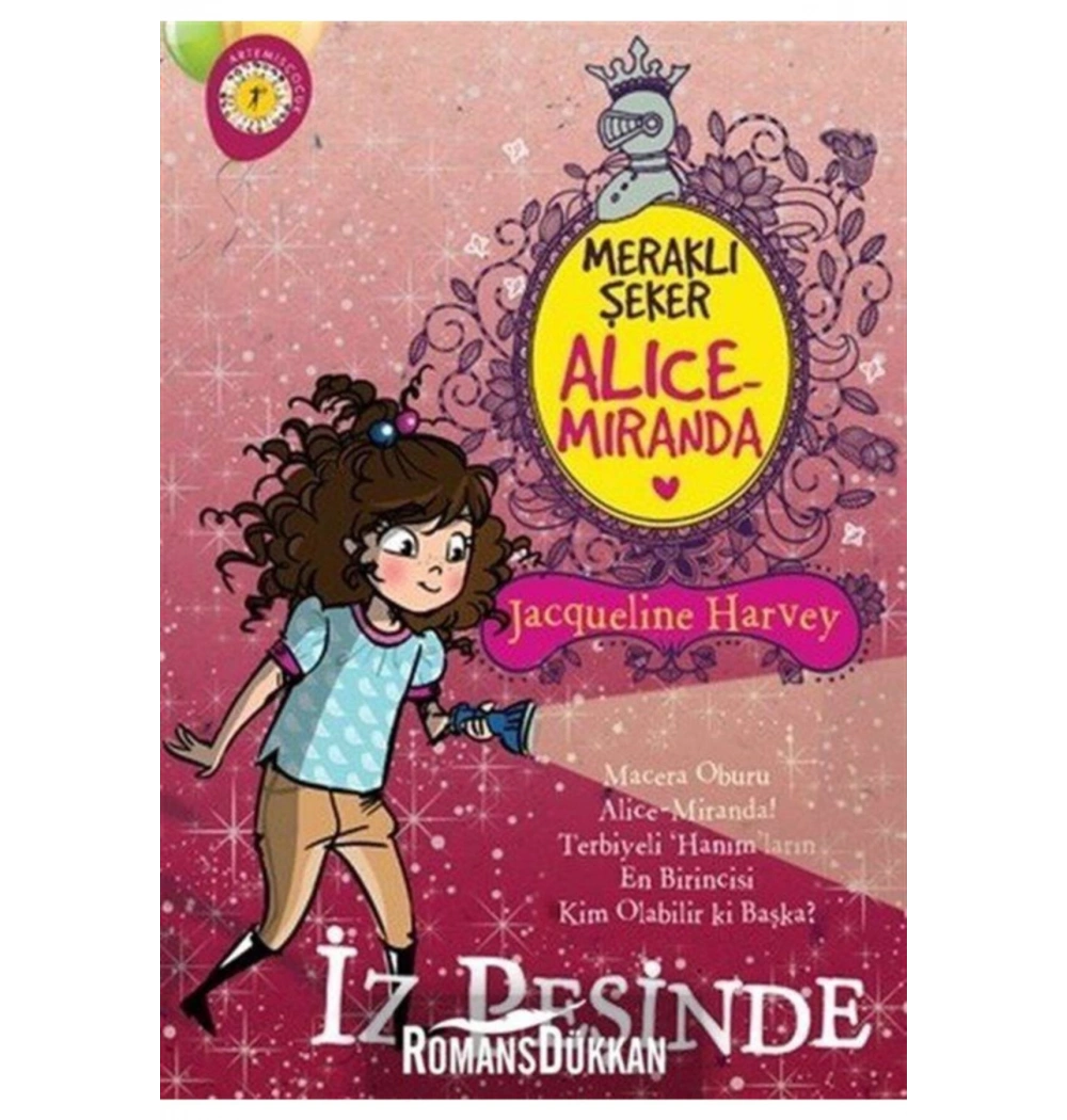 Alıce Mıranda Meraklı Şeker İz Peşinde  J.Harvey    Artemis