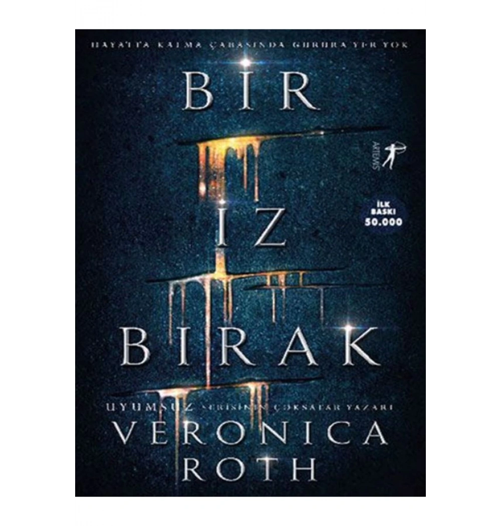 Bir İz Bırak   Veronıca Roth   Artemis