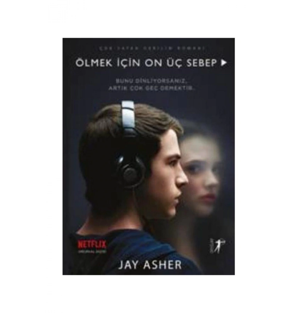 Ölmek İçin Onüç Sebep.Jay Asher  Artemis